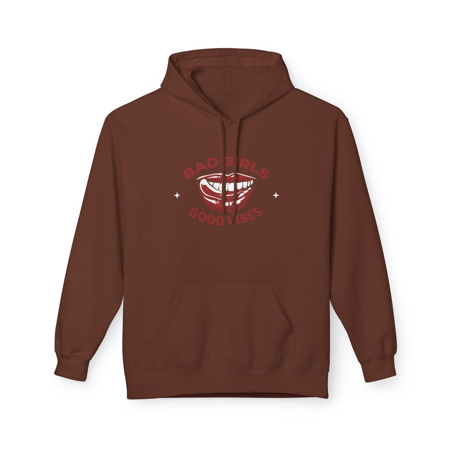Bad Girls Good Vibes Hoodie - Unisex Midweight Fleece Sweatshirt