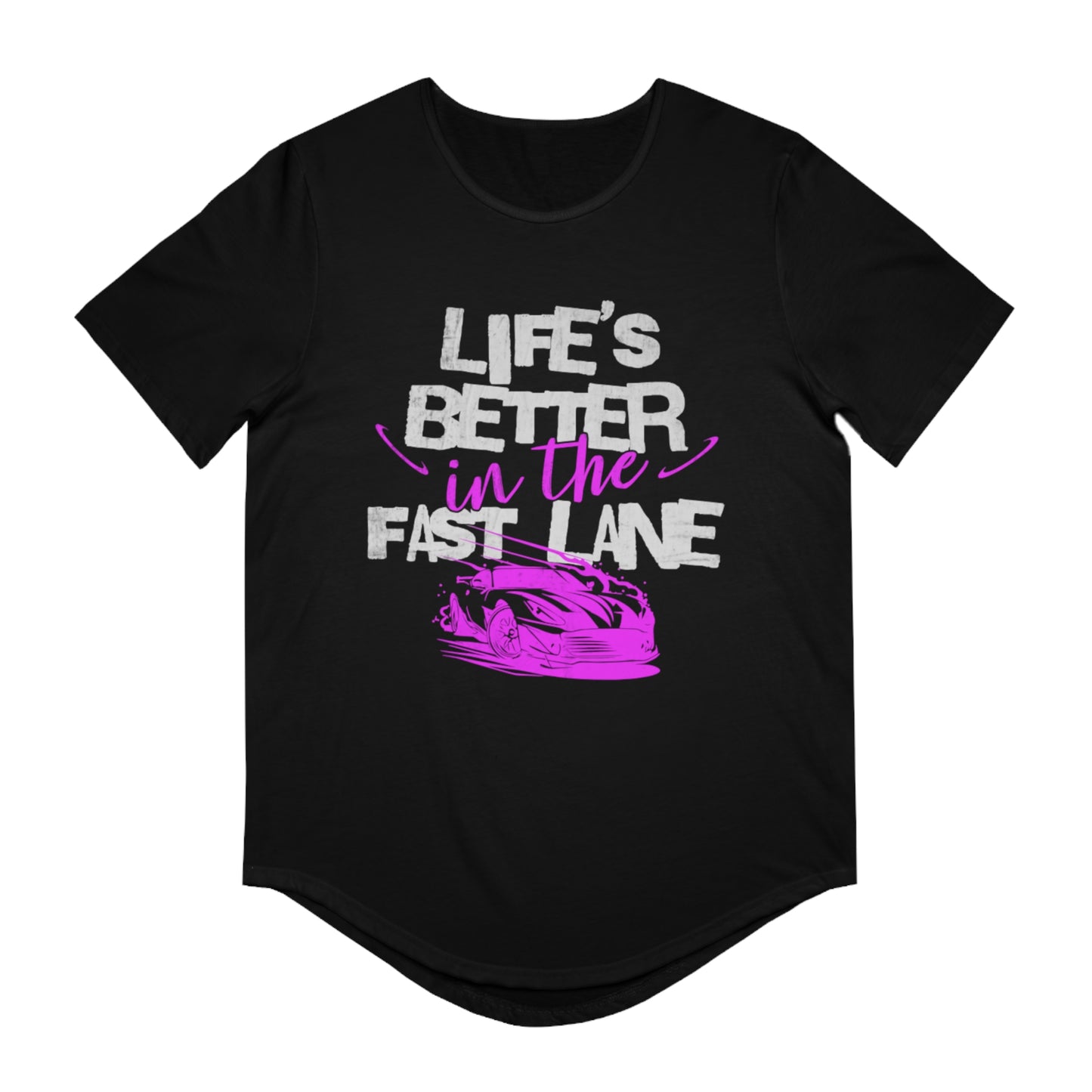 Men's Curved Hem Tee - 'Life's Better in the Fast Lane' - Perfect for Racing Fans