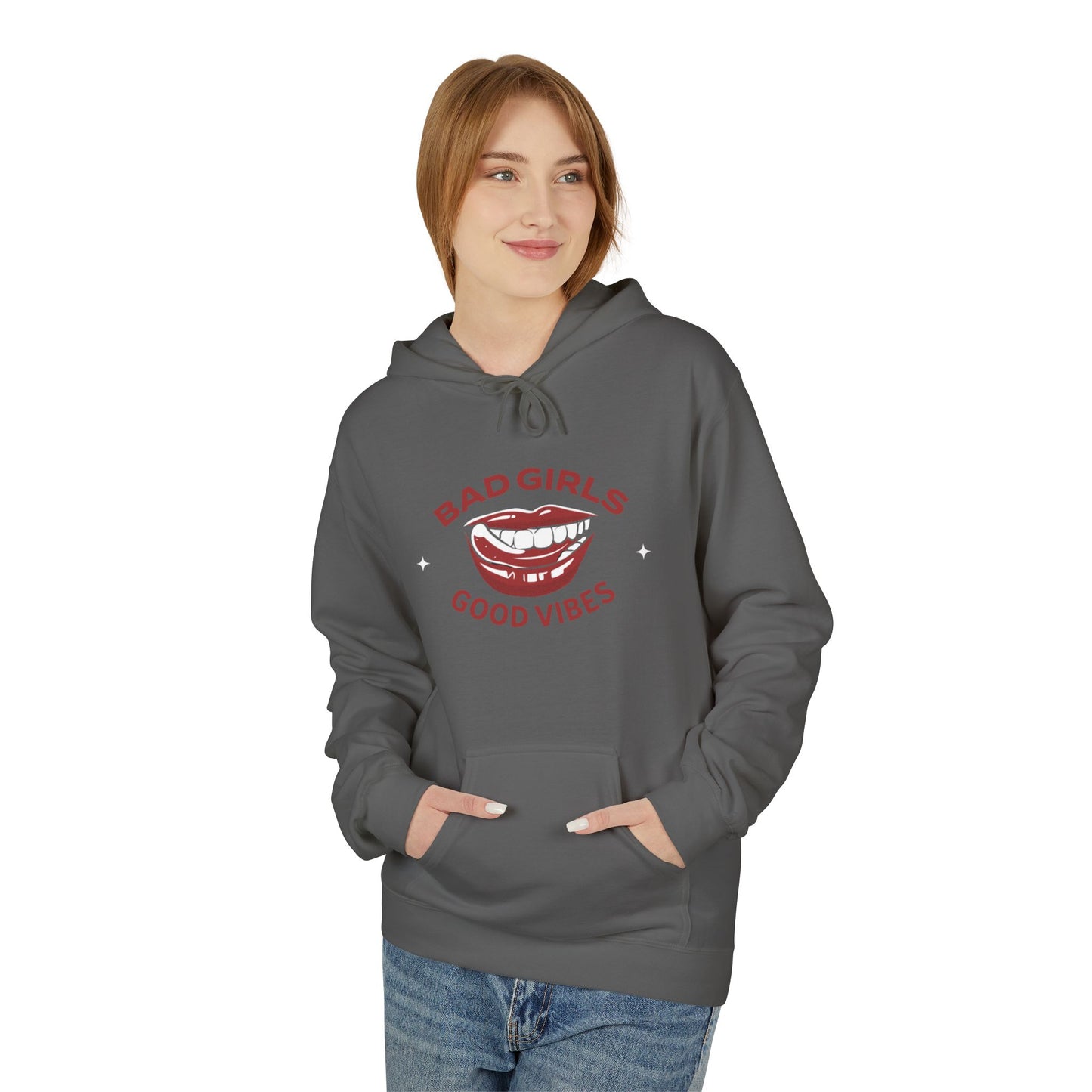 Bad Girls Good Vibes Hoodie - Unisex Midweight Fleece Sweatshirt