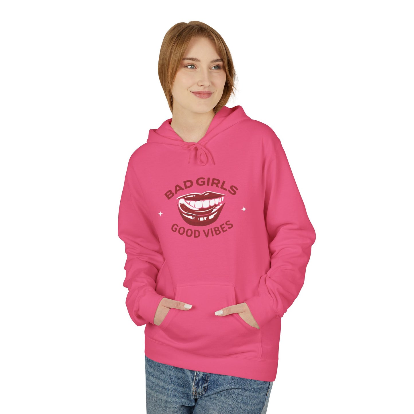 Bad Girls Good Vibes Hoodie - Unisex Midweight Fleece Sweatshirt