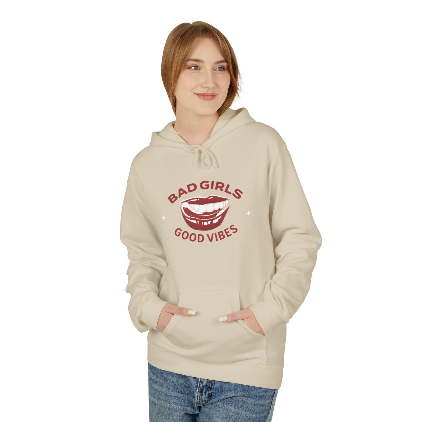 Bad Girls Good Vibes Hoodie - Unisex Midweight Fleece Sweatshirt