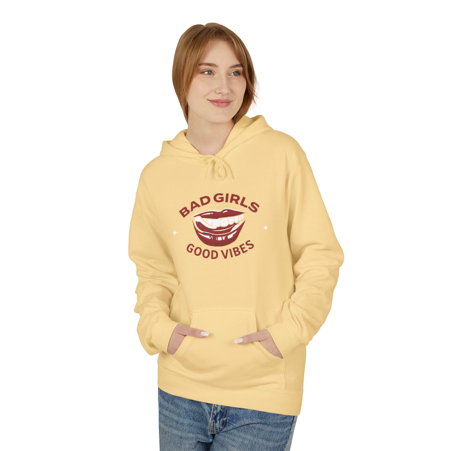 Bad Girls Good Vibes Hoodie - Unisex Midweight Fleece Sweatshirt