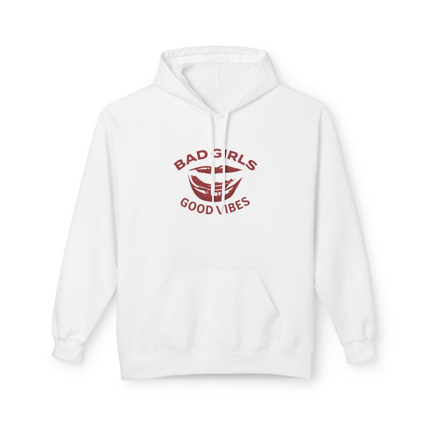 Bad Girls Good Vibes Hoodie - Unisex Midweight Fleece Sweatshirt