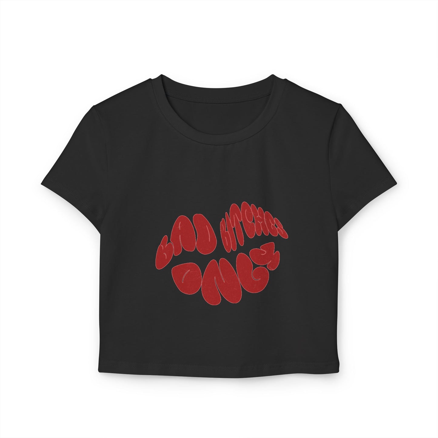 Bad B****es Only Women's Crop Tee - Casual Fit Graphic Tee