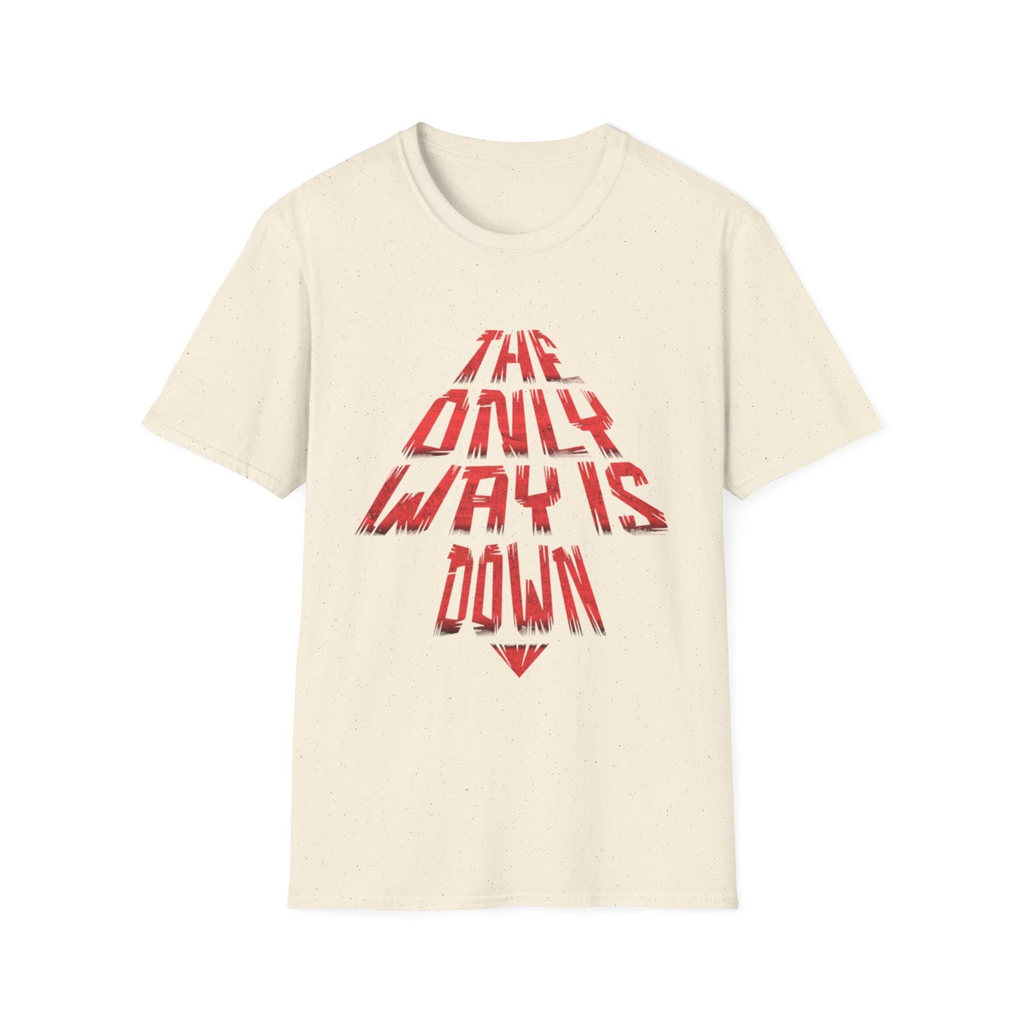 The Only Way Is Down